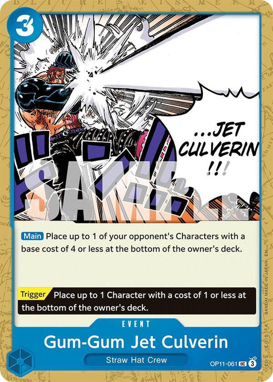 Gum-Gum Jet Culverin OP11-061 UC